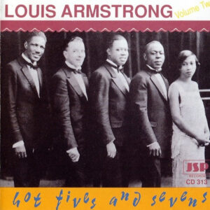 Hot Fives & Sevens Volume 2 – Louis Armstrong