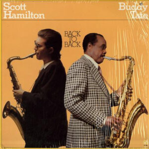 Back To Back – Scott Hamilton, Buddy Tate