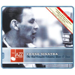 The Real Complete Columbia Years V-Discs – Frank Sinatra