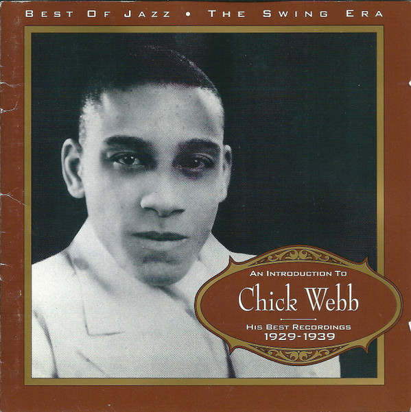 His Best Recordings 1929 - 1939 – Chick Webb