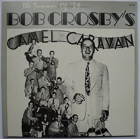 The Summer Of '39 – Bob Crosby