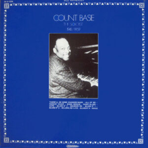 The Soloist 1941/1959 – Count Basie