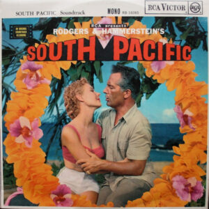 RCA Presents Rodgers & Hammerstein's South Pacific – Rodgers & Hammerstein