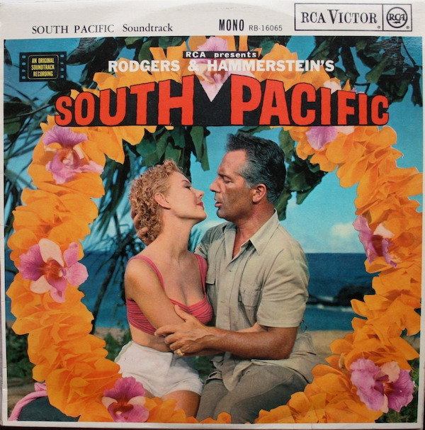 RCA Presents Rodgers & Hammerstein's South Pacific – Rodgers & Hammerstein