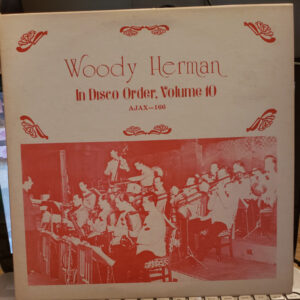 In Disco Order, Volume 10 – Woody Herman