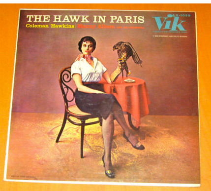 The Hawk In Paris – Coleman Hawkins / Manny Albam And His Orchestra