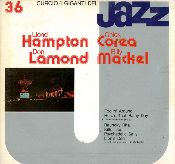 I Giganti Del Jazz Vol. 36 – Lionel Hampton, Chick Corea, Don Lamond, Billy Mackel