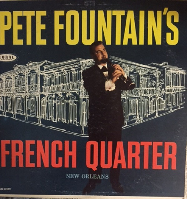 Pete Fountain's French Quarter – Pete Fountain