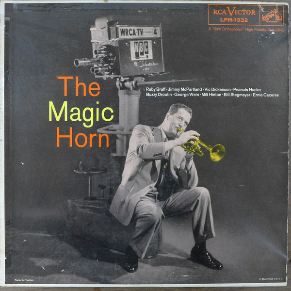 The Magic Horn – George Wein's Dixie Victors Featuring Ruby Braff