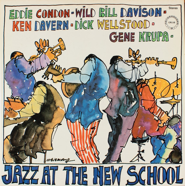 Jazz At The New School – Eddie Condon, Wild Bill Davison, Kenny Davern, Dick Wellstood, Gene Krupa