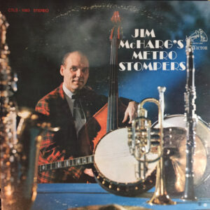 Jim Galloway / The Metro Stompers – Jim Galloway, The Metro Stompers