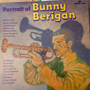 Portrait Of Bunny Berigan – Bunny Berigan