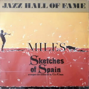 Sketches Of Spain – Miles Davis