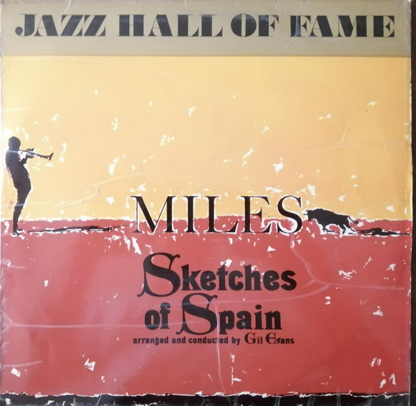Sketches Of Spain – Miles Davis