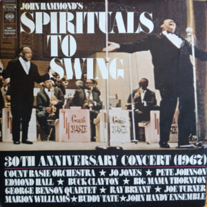 John Hammond's Spirituals To Swing 30th Anniversary Concert (1967) – Various