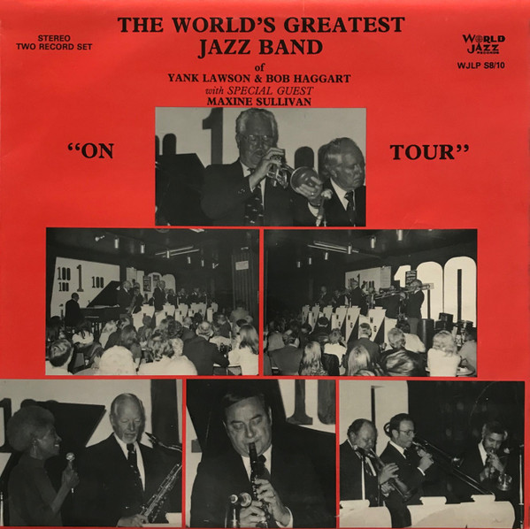 On Tour Vol 1 And 2 – The World's Greatest Jazzband Of Yank Lawson And Bob Haggart
