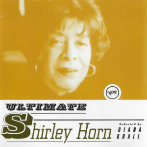 Ultimate Shirley Horn – Shirley Horn