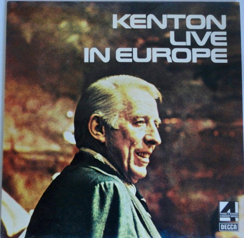 Live In Europe – Stan Kenton