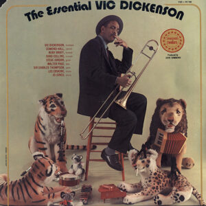 The Essential Vic Dickenson – Vic Dickenson