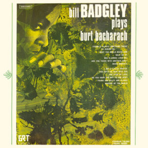 Plays Burt Bacharach – Bill Badgley