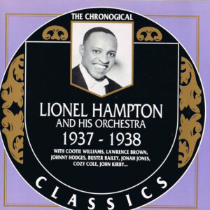 Jivin' The Vibes – Lionel Hampton And His Orchestra