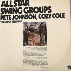 All Star Swing Groups – Pete Johnson, Cozy Cole