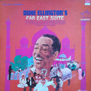 The Far East Suite - Special Mix – Duke Ellington