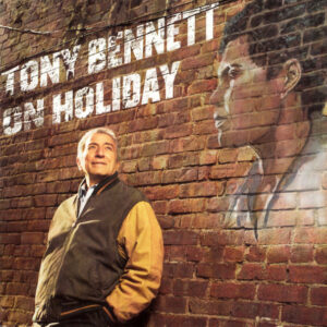 Tony Bennett On Holiday (A Tribute To Billie Holiday) – Tony Bennett